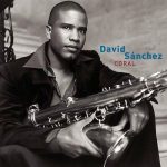 David Sanchez - Coral (2004)
