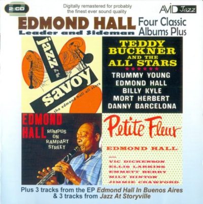 Edmond Hall: Leader And Sideman - Four Classic Albums Plus (2010)