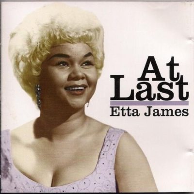 Etta James - At Last / The Second Time Around (2012)