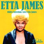 Etta James - Oldies Selection, Love Etta James (2025)