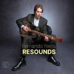 Fernando Neris - Resounds (2025)