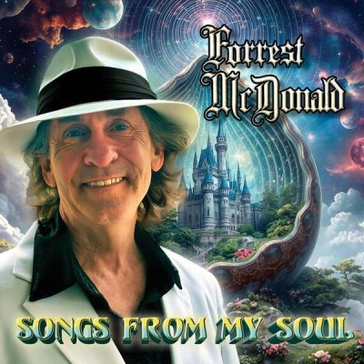 Forrest McDonald - Songs From My Soul (2025)