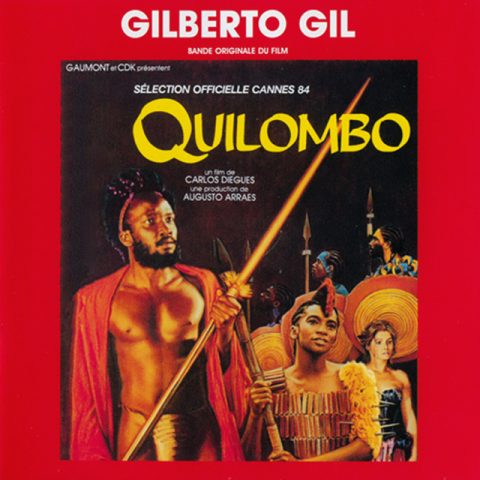 Gilberto Gil - Quilombo (1984/2002)
