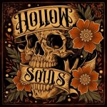 Hollow Souls - Hollow Souls (2025)