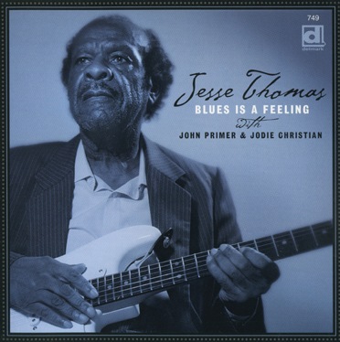Jesse Thomas - Blues Is a Feeling (1992/2001)