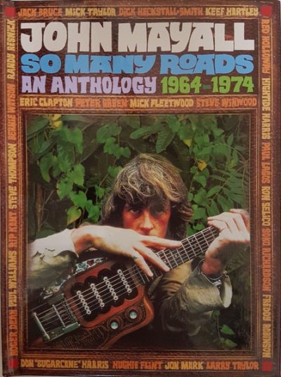 John Mayall - So Many Roads. An Anthology 1964-1974 (2010)