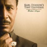Karl Denson's Tiny Universe - Brother's Keeper (2009)