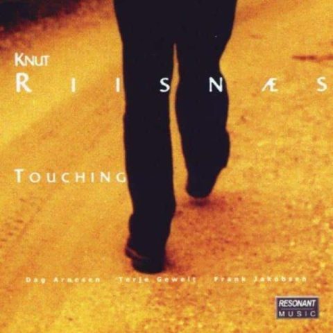 Knut Riisnæs - Touching (2001)