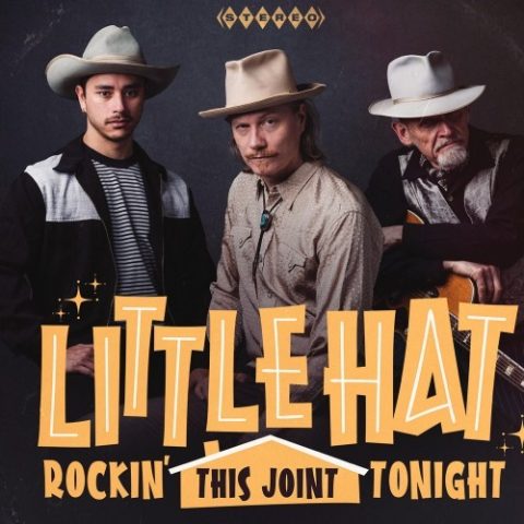 Little Hat - Rockin' This Joint Tonight (2025)