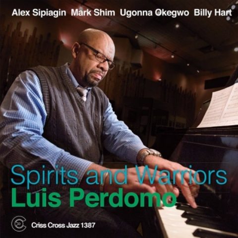 Luis Perdomo - Spirits and Warriors (2016)