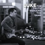 Luke - The Truth Remains The Same (2025)
