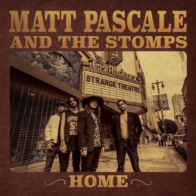 Matt Pascale and The Stomps - Home (2025)