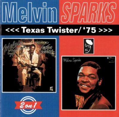 Melvin Sparks - Texas Twister / '75 (1995)