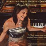 Meral Guneyman with Dick Hyman - Playful Virtuosity (2007)