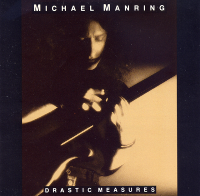 Michael Manring - Drastic Measures (1991)