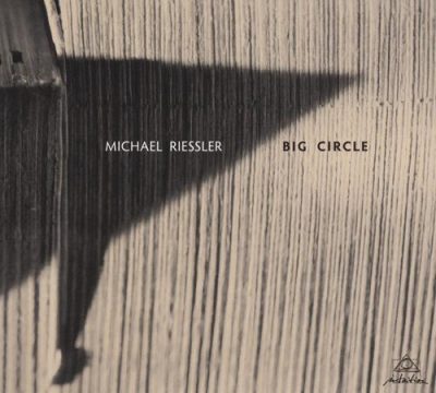 Michael Riessler - Big Circle (2011)