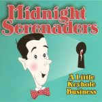 Midnight Serenaders - A Little Keyhole Business (2013)