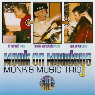 Monk's Music Trio - Monk on Mondays (2005/2007)