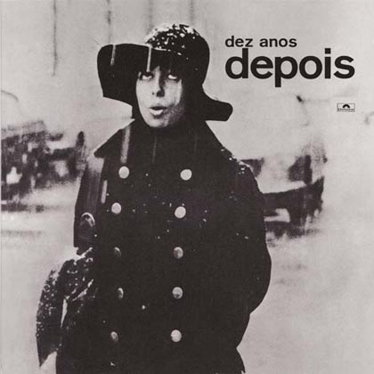 Nara Leão - Dez Anos Depois (1971/2009)