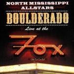 North Mississippi Allstars - Boulderado - Live At The Fox 2008