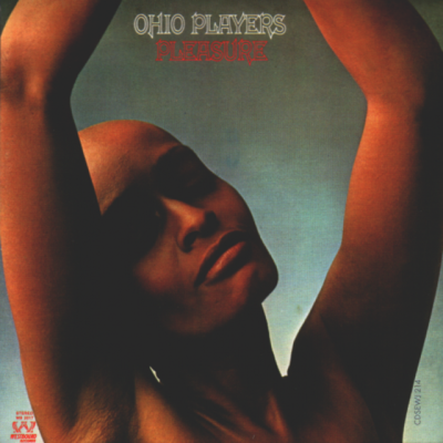 Ohio Players - Pleasure (1972/2006)