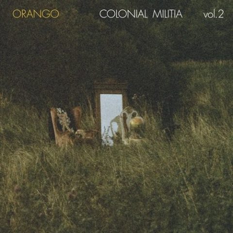 Orango - Colonial Militia Vol. 2 (2013)