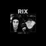 RIX - Legacy, Vol. 1 (2025)