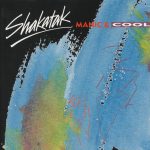 Shakatak - Manic & Cool (1989)