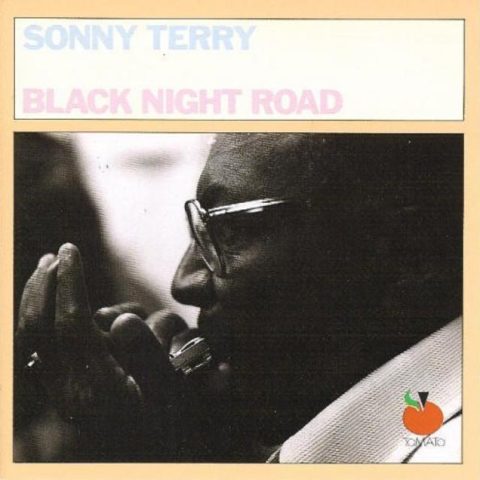 Sonny Terry - Black Night Road (1976/1989)
