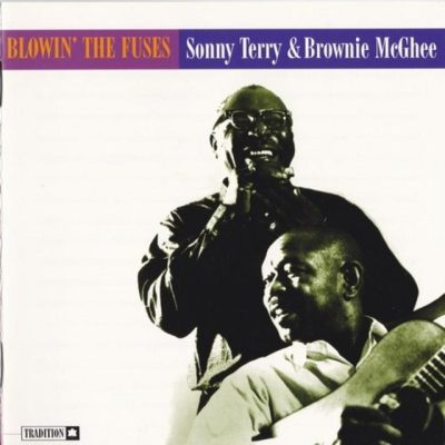 Sonny Terry & Brownie McGhee - Blowin' The Fuses (1996)