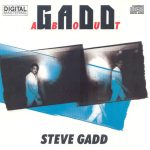 Steve Gadd - Gaddabout (1984)