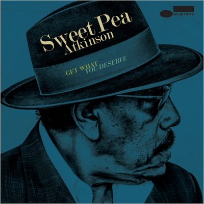 Sweet Pea Atkinson - Get What You Deserve (2017)