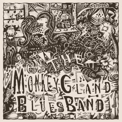The Monkey Gland Bluesband - The Monkey Gland Bluesband (2012)