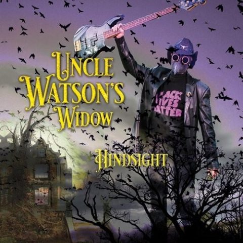 Uncle Watson's Widow - Hindsight (2021)