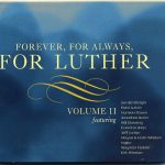 VA - Forever, For Always, For Luther, Volume II (2006)