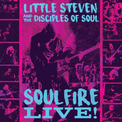 Little Steven & The Disciples Of Soul - Soulfire Live! (2018)