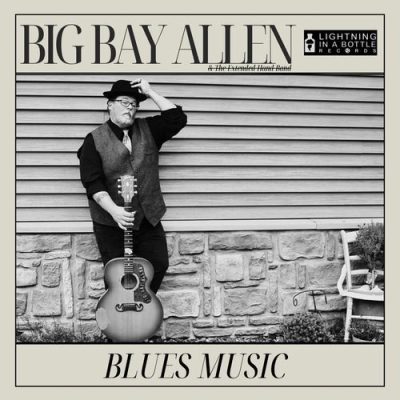 Big Bay Allen & The Extended Hand Band - Blues Music (2026)
