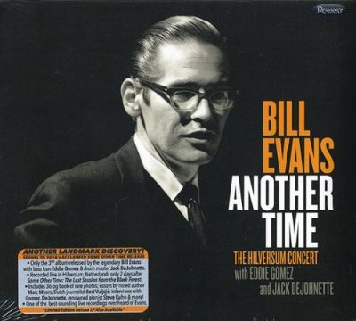 Bill Evans - Another Time: The Hilversum Concert (1968/2017)
