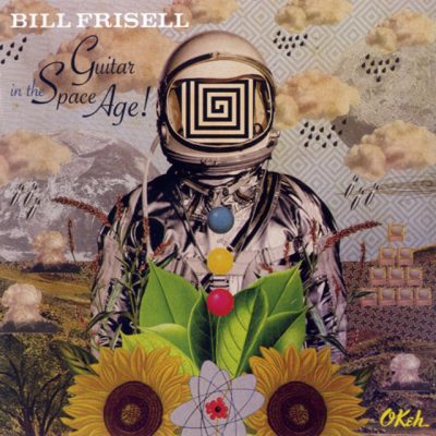 Bill Frisell - Guitar In The Space Age (2014)