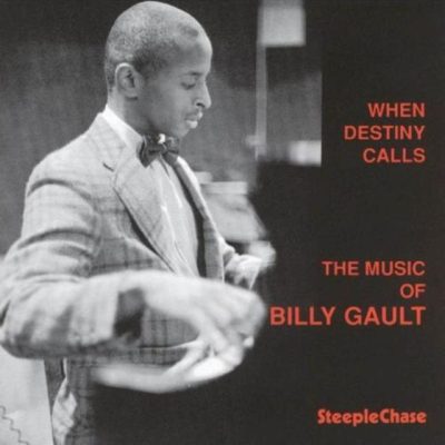 Billy Gault - When Destiny Calls (1974/1994)