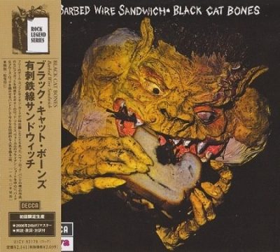 Black Cat Bones - Barbed Wire Sandwich (2006)