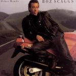 Boz Scaggs - Other Roads (1988)