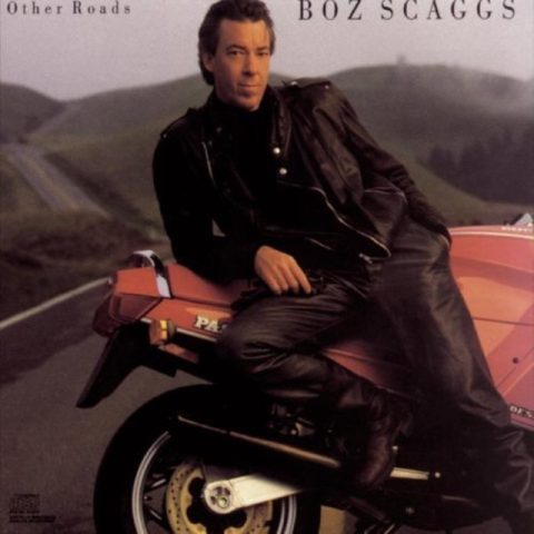 Boz Scaggs - Other Roads (1988)