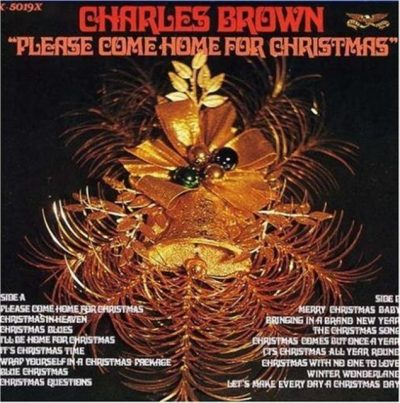 Charles Brown With Special Guest Artist Bill Doggett - Please Come Home For Christmas (1988)