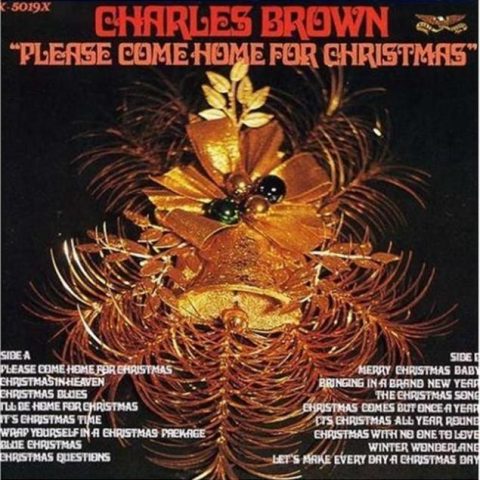 Charles Brown With Special Guest Artist Bill Doggett - Please Come Home For Christmas (1988)