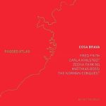 Cosa Brava - Ragged Atlas (2010)