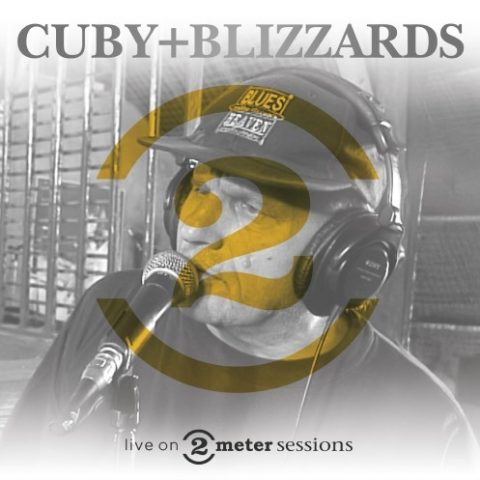 Cuby + the Blizzards - Live On 2 Meter Sessions (2025)