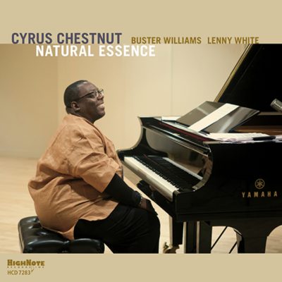 Cyrus Chestnut - Natural Essence (2016)