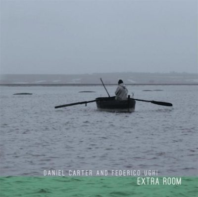 Daniel Carter and Federico Ughi - Extra Room (2015)