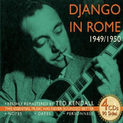 Django Reinhardt - Django in Rome 1949-1950 (2003)